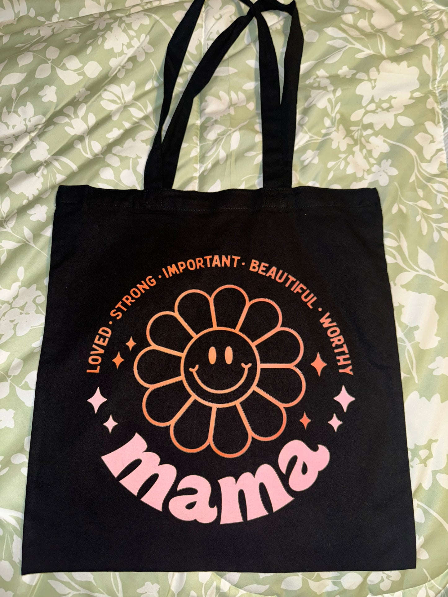 Mama affirmation tote bag