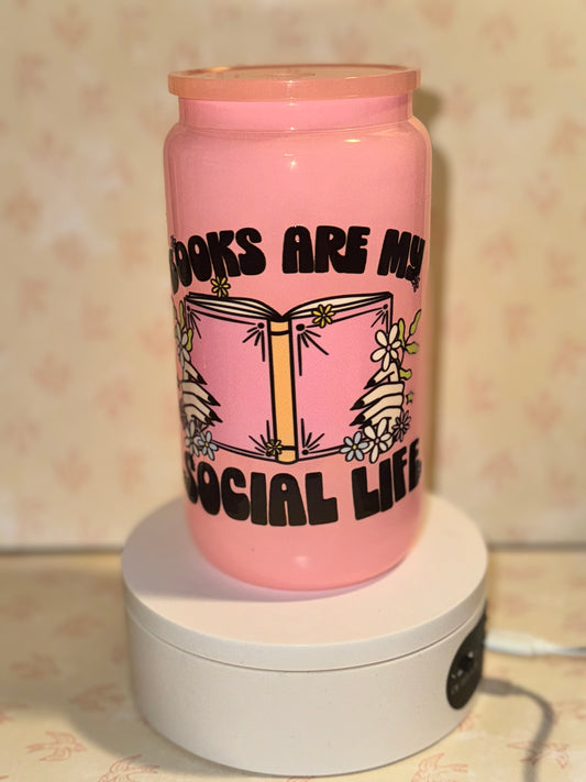 Books are my social life pink Libby glass can