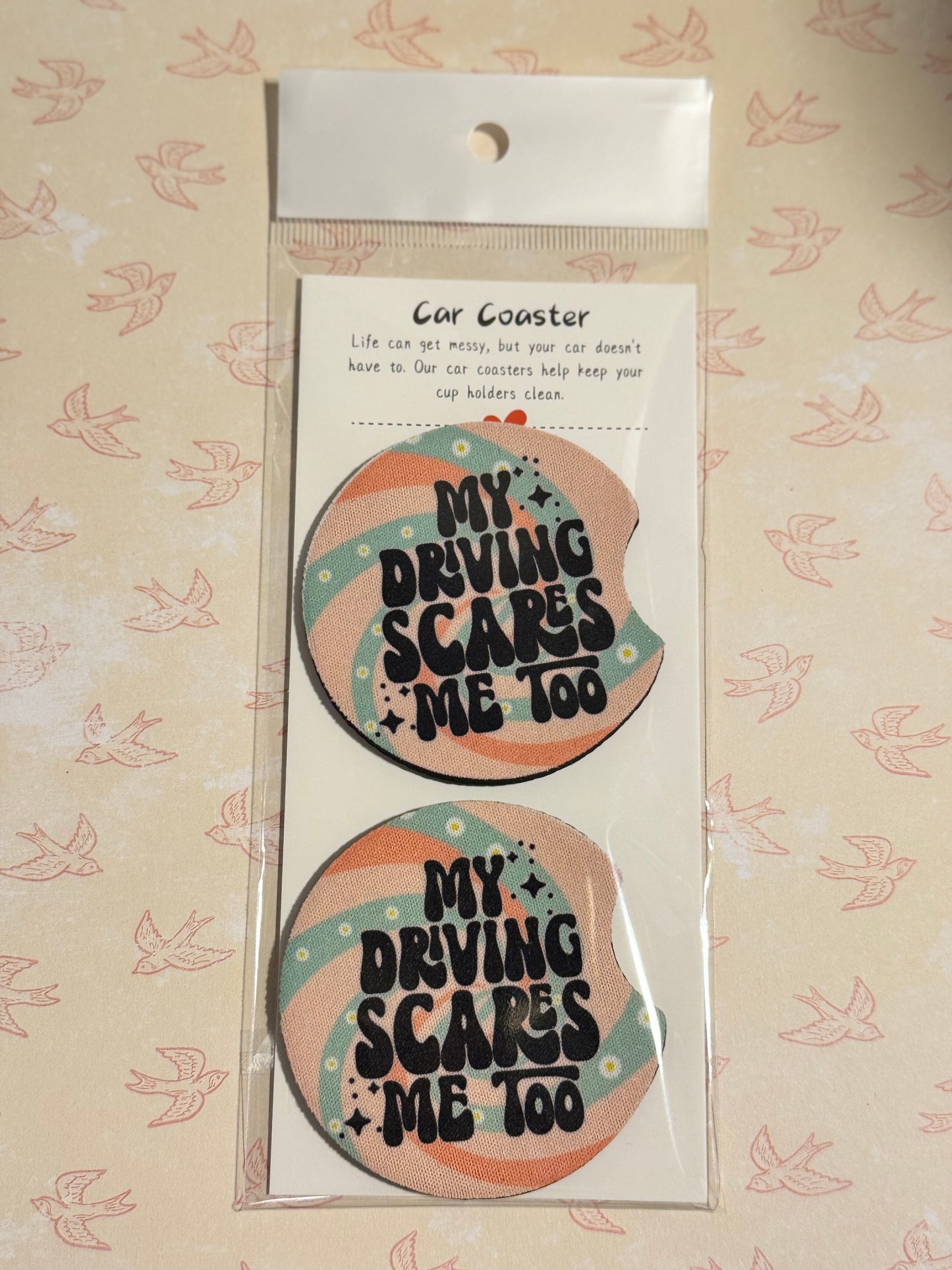 My driving scares car coasters