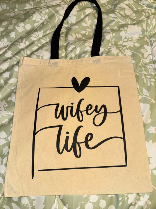 Wifey life tote bag