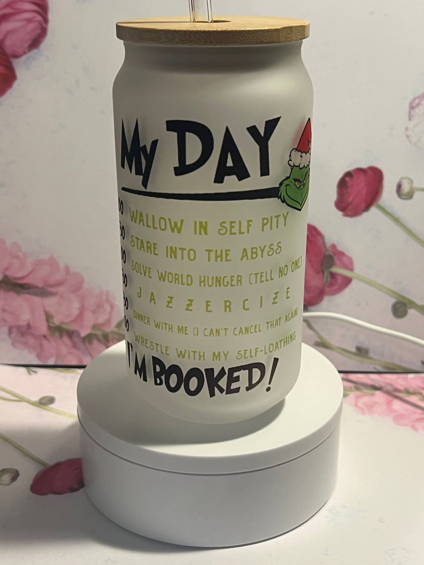 My day is booked Libby glass can