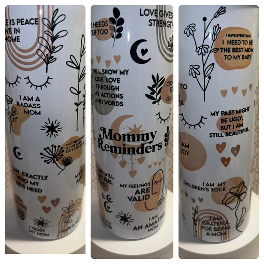 Mommy reminders tumbler